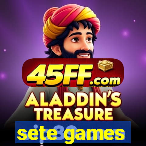 sete games